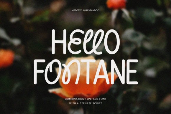 Hello Fontane Typeface for Makers