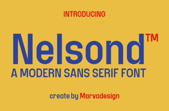 Nelsond Typeface: Modern Clarity for Campaigns