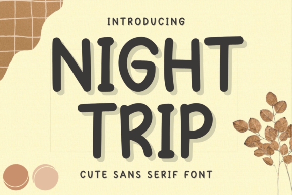 Night Trip Font: Elevate Your Brand Identity