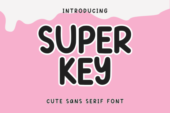 Super Key Font: A Playful Sans Serif for Makers