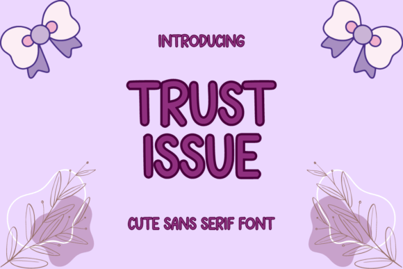 True Issue Font for Playful Brand Identity